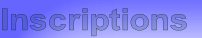 Inscriptions