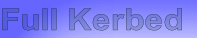 Full Kerbed